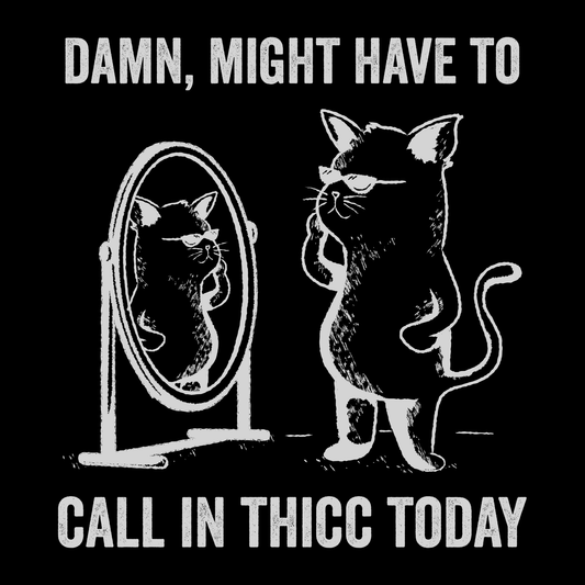 Damn Might Have To Call In Thicc Today Funny Retro Cartoon T-Shirt