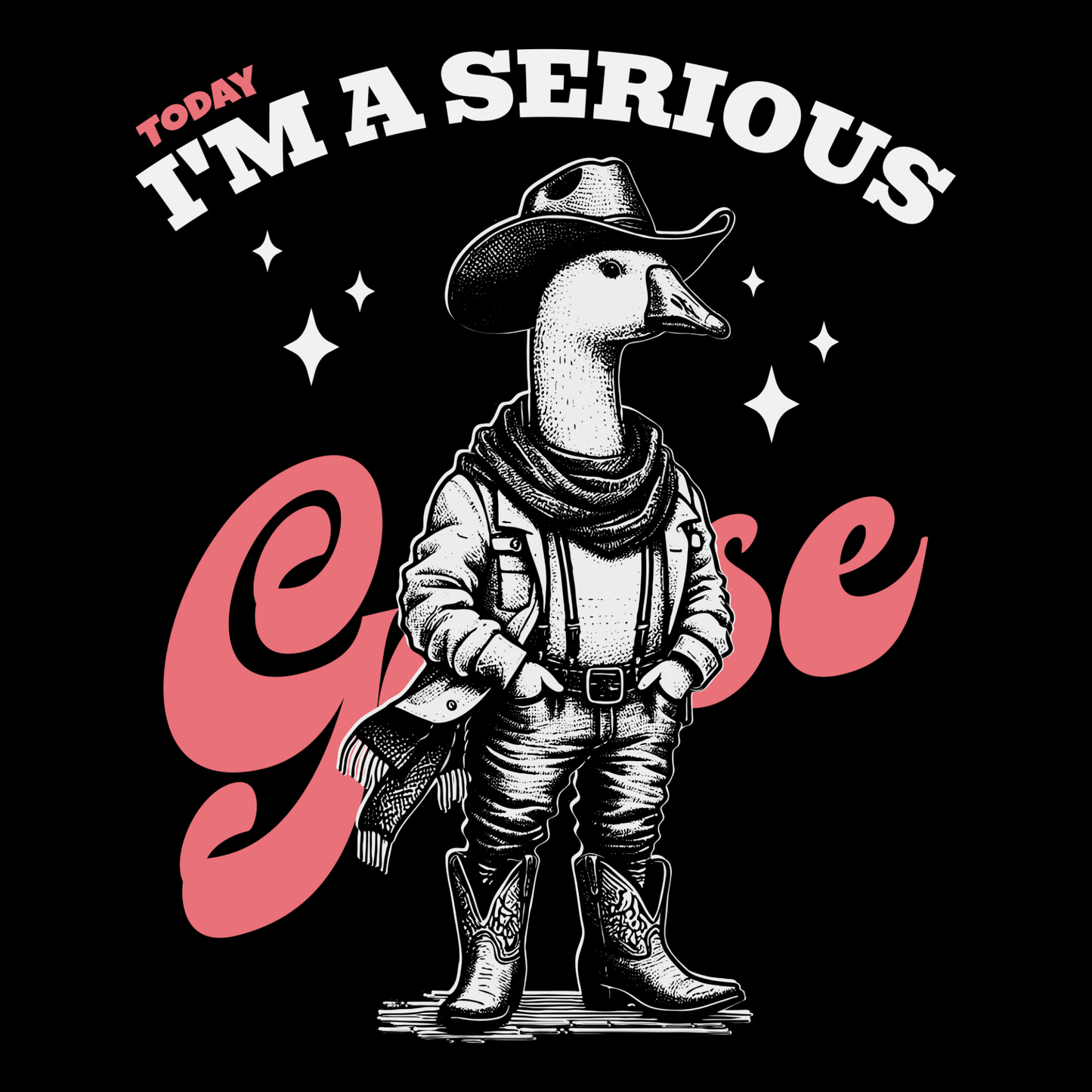 Today I'm A Serious Goose Funny Retro Western Cowboy Cartoon T-Shirt