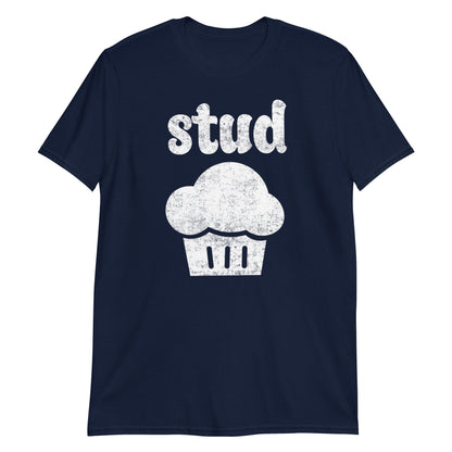 Stud Muffin Funny Dry Humor Retro T-Shirt